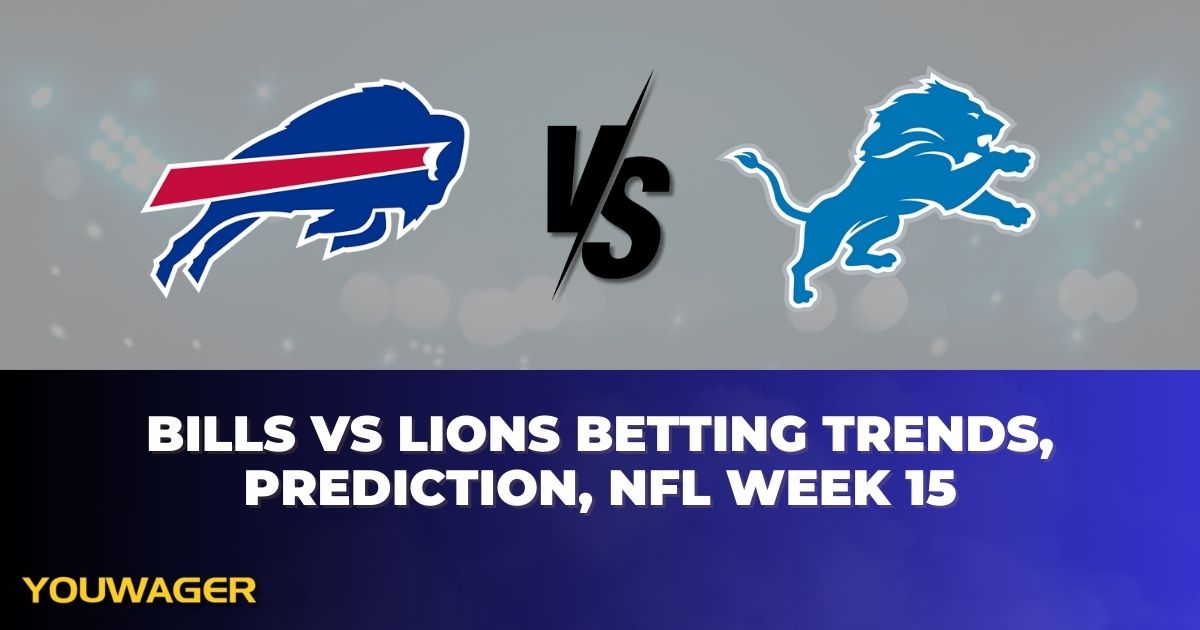 Bills vs Lions Betting Trends, Prediction, NFL Week 15