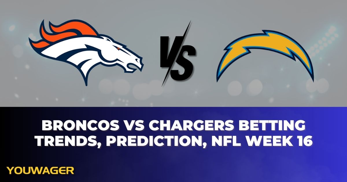 Broncos vs Chargers Betting Trends, Prediction, NFL Week 16