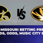 Iowa vs Missouri Betting Prediction, Trends, Odds, Music City Bowl