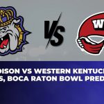 James Madison vs Western Kentucky Betting Trends, Boca Raton Bowl Prediction