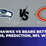 Seahawks vs Bears Betting Trends, Prediction, NFL Week 17