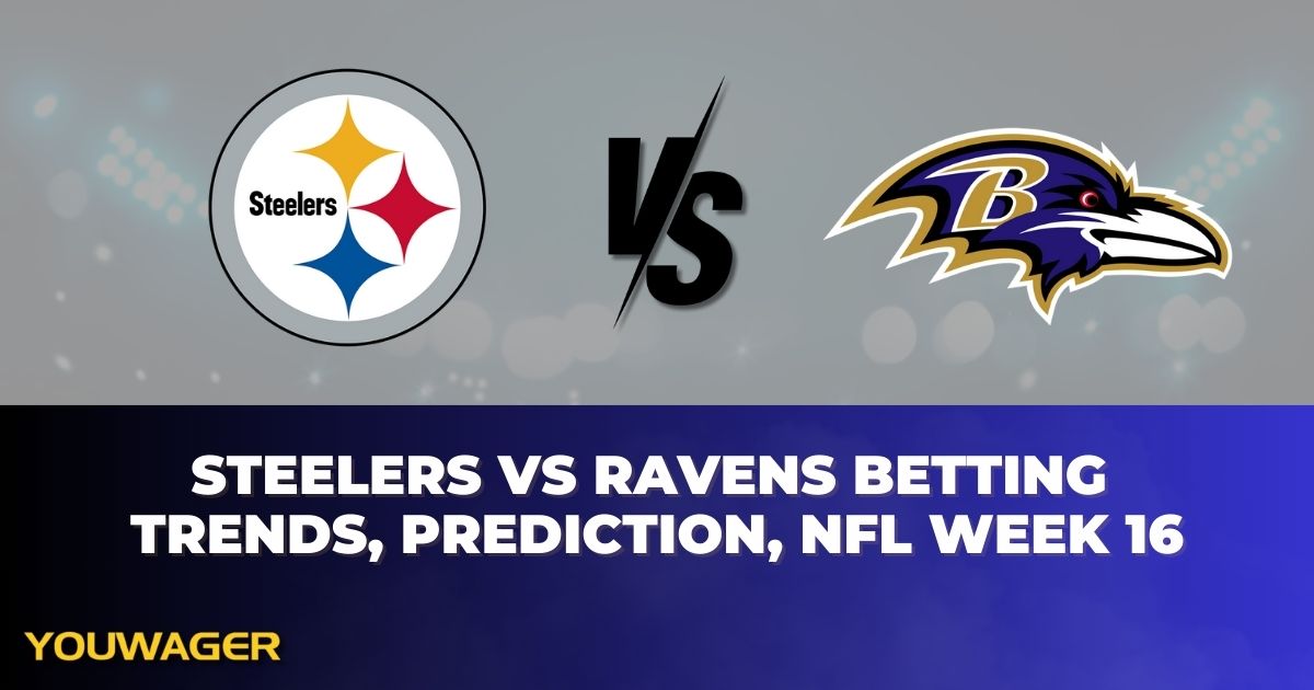 Steelers vs Ravens Betting Trends, Prediction, NFL Week 16