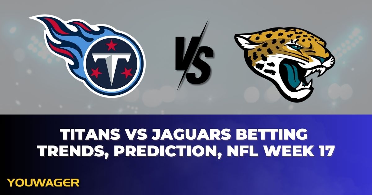 Titans vs Jaguars Betting Trends, Prediction, NFL Week 17