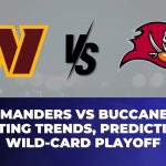 Commanders vs Buccaneers Betting Trends, Prediction, Wild-Card Playoff