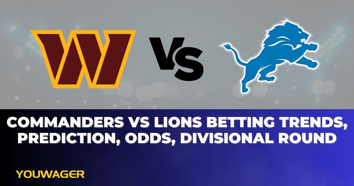 Commanders vs Lions Betting Trends, Prediction, Odds, Divisional Round