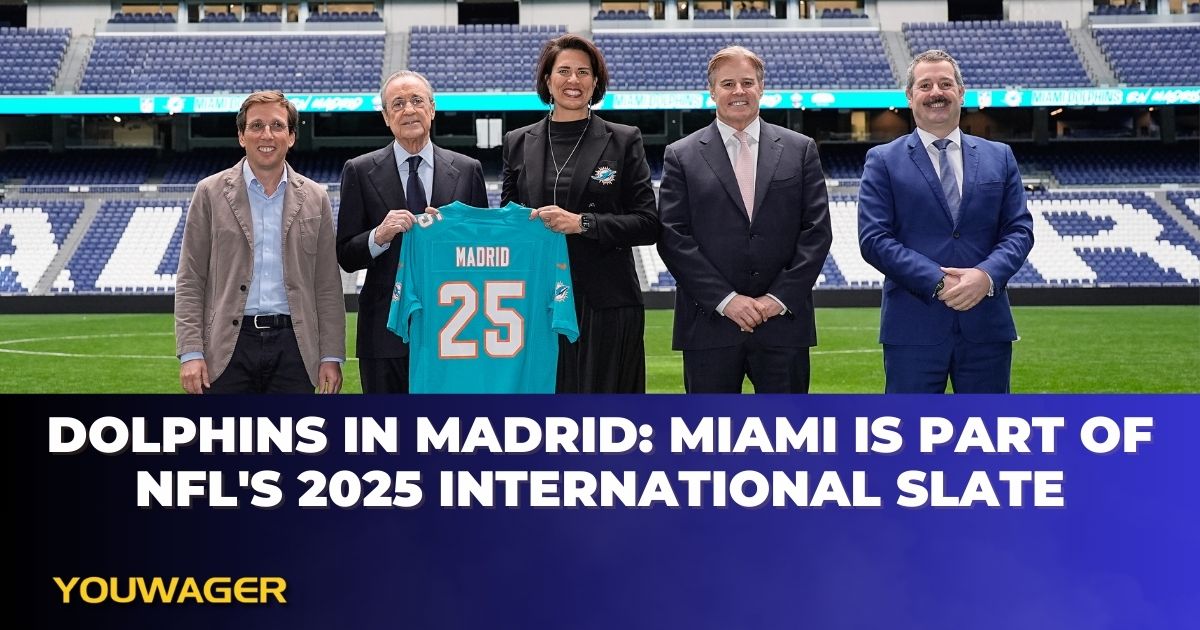 Dolphins in Madrid: Miami is Part of NFL's 2025 International Slate