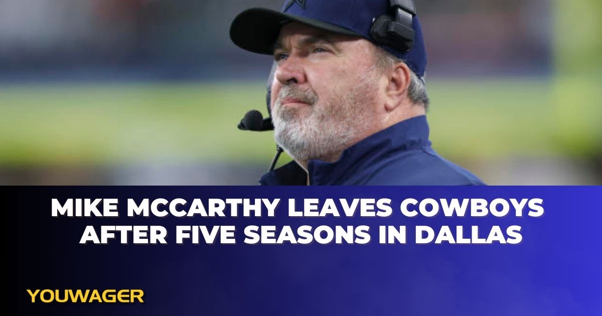 Mike McCarthy Leaves Cowboys After Five Seasons in Dallas