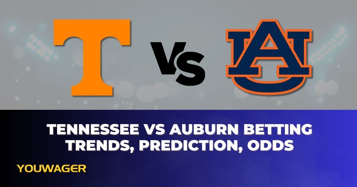 Auburn vs Tennessee Betting Trends, Prediction, Odds | NCAAB