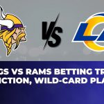 Vikings vs Rams Betting Trends, Prediction, Wild-Card Playoff