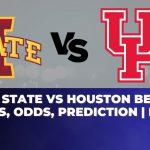 Iowa State vs Houston Betting Trends, Odds, Prediction | NCAAB