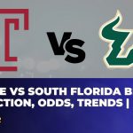 Temple vs South Florida Betting Prediction, Odds, Trends | NCAAB