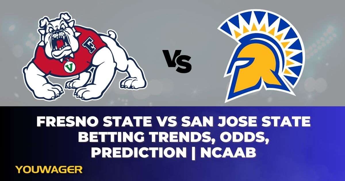 Fresno State vs San Jose State Betting Trends, Odds, Prediction | NCAAB