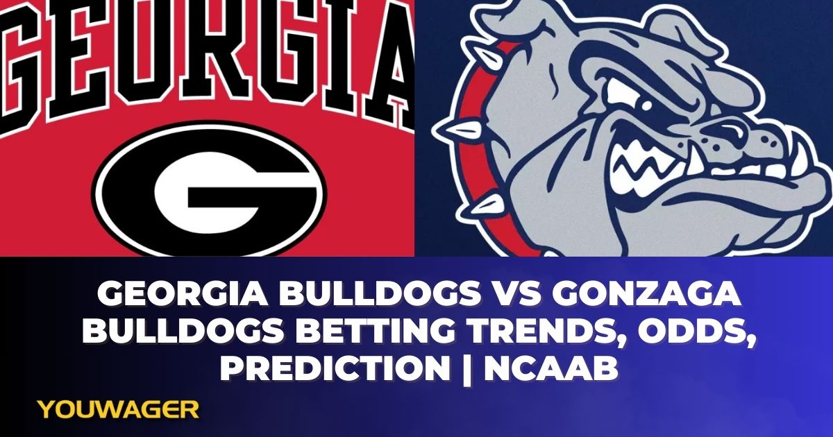 Georgia vs Gonzaga Betting Trends, Odds, Prediction | NCAAB