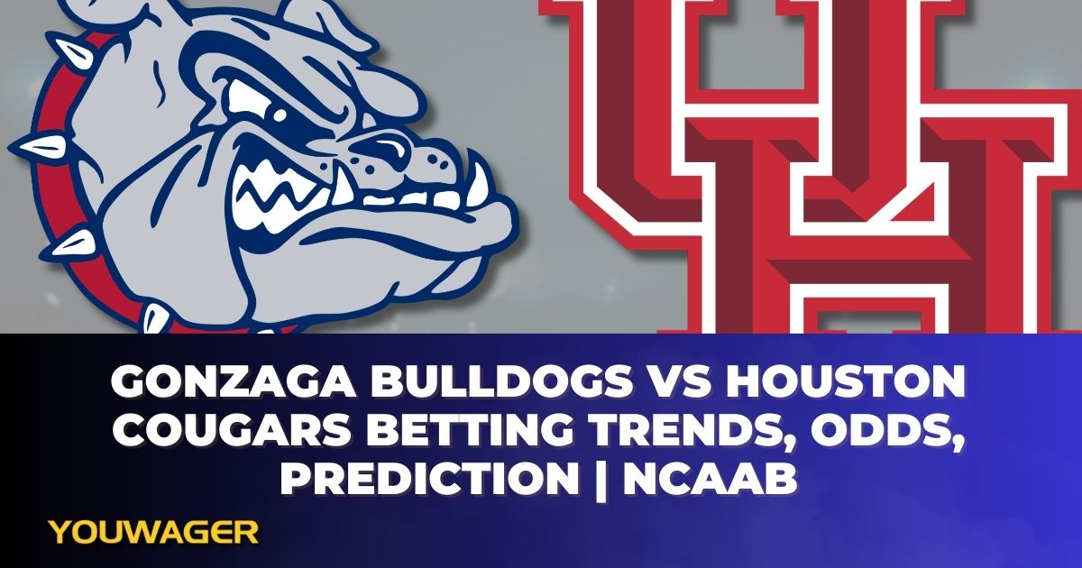 Gonzaga Bulldogs vs Houston Cougars Betting Trends, Odds, Prediction | NCAAB