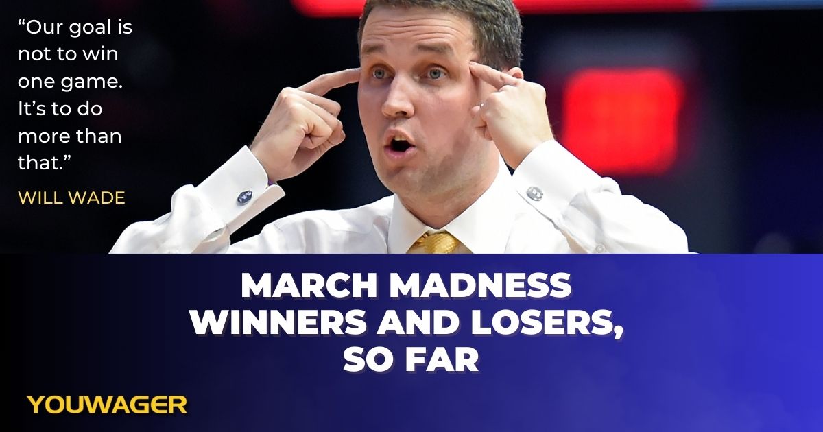 March Madness Winners and Losers, So Far