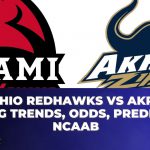 Miami Ohio Redhawks vs Akron Zips Betting Trends, Odds, Prediction | NCAAB