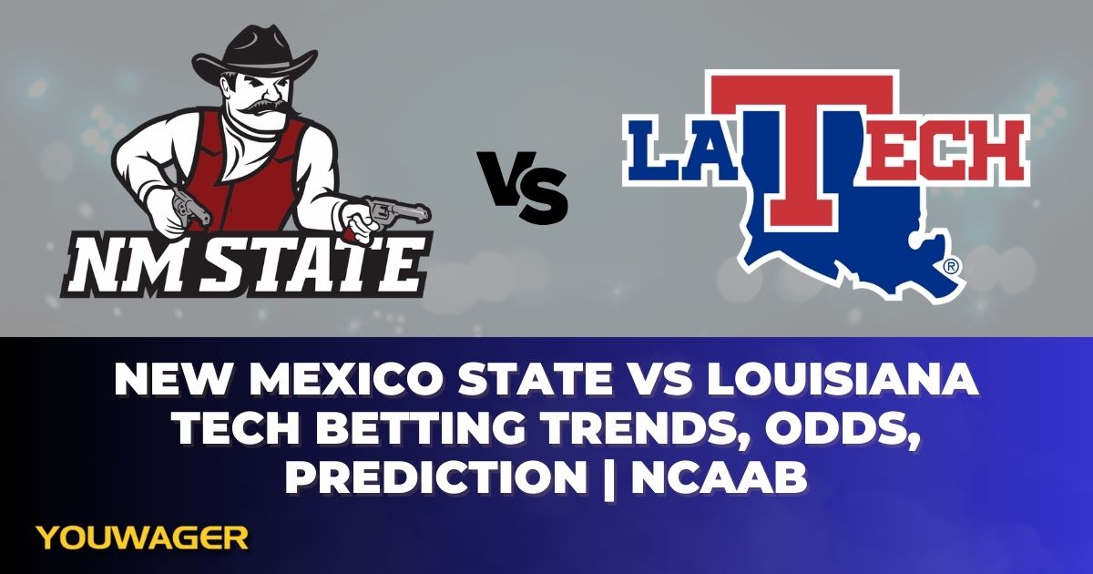 New Mexico State vs Louisiana Tech Betting Trends, Odds, Prediction | NCAAB