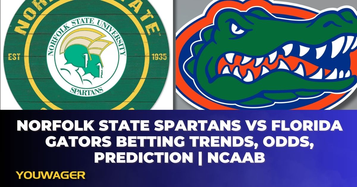 Norfolk State Spartans vs Florida Gators Betting Trends, Odds, Prediction | NCAAB