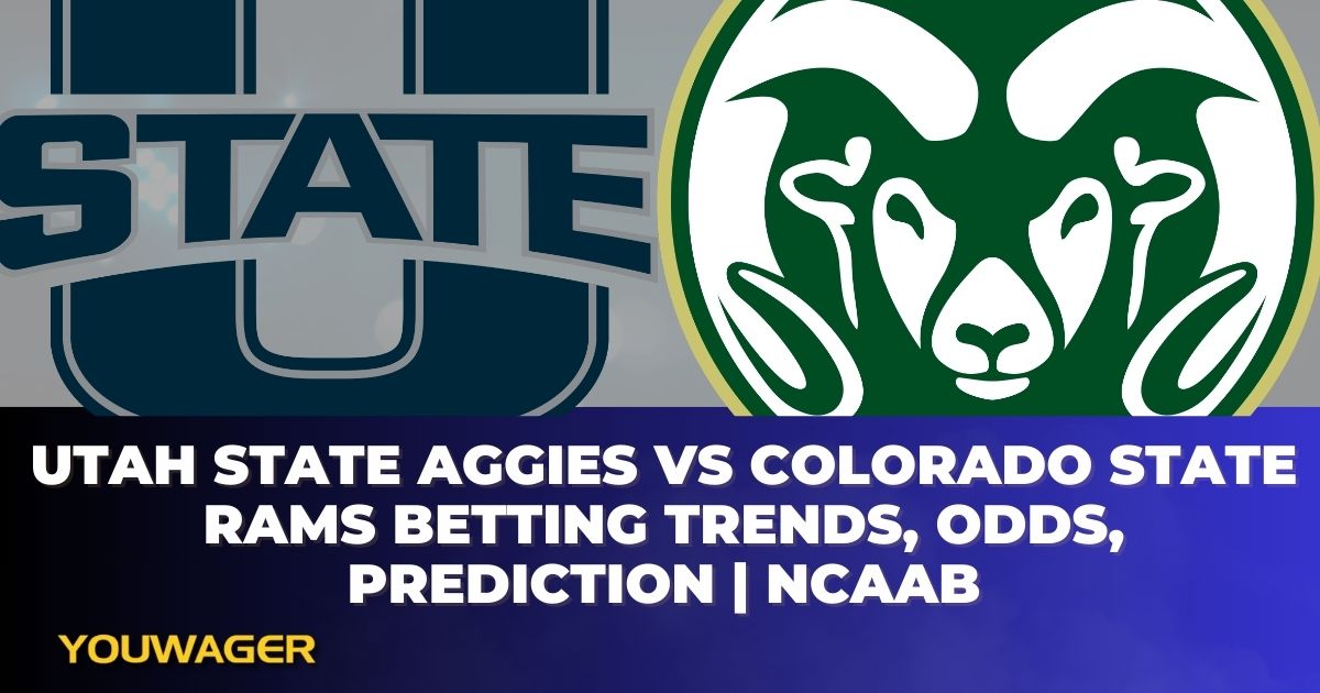 Utah State Aggies vs Colorado State Rams Betting Trends, Odds, Prediction | NCAAB