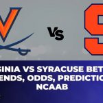 Virginia vs Syracuse Betting Trends, Odds, Prediction | NCAAB