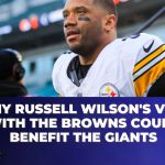 Why Russell Wilson's visit with the Browns could benefit the Giants