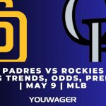 Padres vs Rockies Betting Trends, Odds, Prediction | May 9 | MLB
