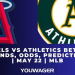 Angels vs Athletics Betting Trends, Odds, Prediction | May 22 | MLB