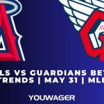 Angels vs Guardians Betting Trends | May 31 | MLB