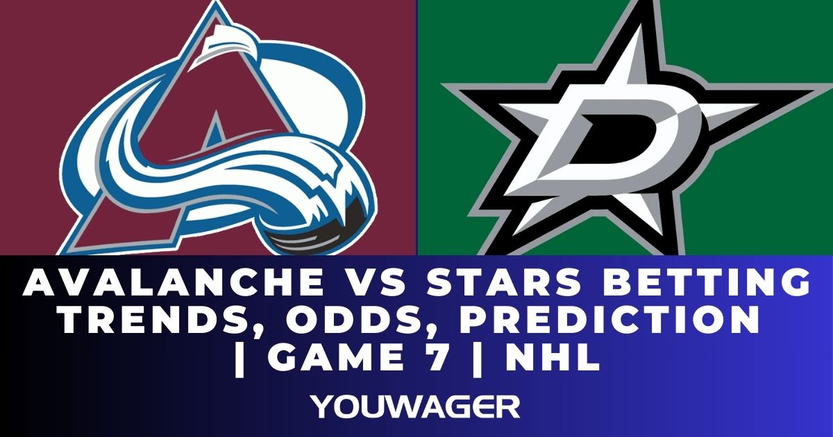 Avalanche vs Stars Betting Trends, Odds, Prediction | Game 7 | NHL