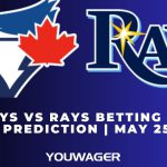 Blue Jays vs Rays Betting Trends, Odds, Prediction | May 25 | MLB