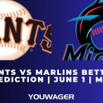 Giants vs Marlins Betting Prediction | June 1 | MLB