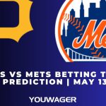 Pirates vs Mets Betting Trends, Odds, Prediction | May 13 | MLB