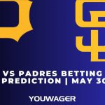 Pirates vs Padres Betting Trends, Odds, Prediction | May 30 | MLB