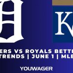Tigers vs Royals Betting Trends | June 1 | MLB