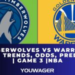 Timberwolves vs Warriors Betting Trends, Odds, Prediction | Game 3 |NBA