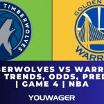 Timberwolves vs Warriors Betting Trends, Odds, Prediction | Game 4 | NBA