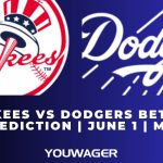 Yankees vs Dodgers Betting Prediction | June 1 | MLB