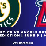 Athletics vs Angels Betting Prediction | June 9 | MLB