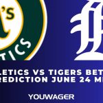 Athletics vs Tigers Betting Prediction June 24 MLB