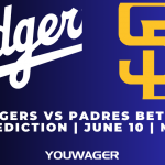 Dodgers vs Padres Betting Prediction| June 10 | MLB