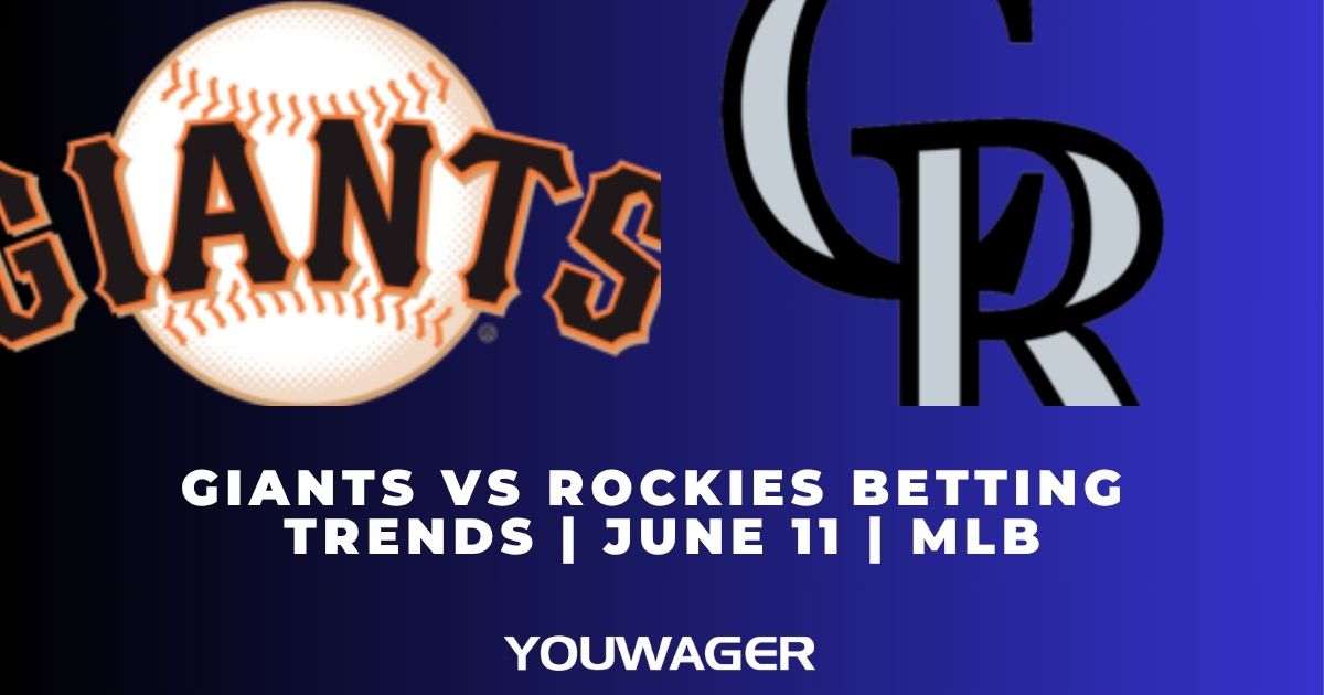 Giants vs Rockies Betting Trends | June 11 | MLB
