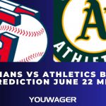 Guardians vs Athletics Betting Prediction June 22 MLB