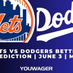 Mets vs Dodgers Betting Prediction | June 3 | MLB