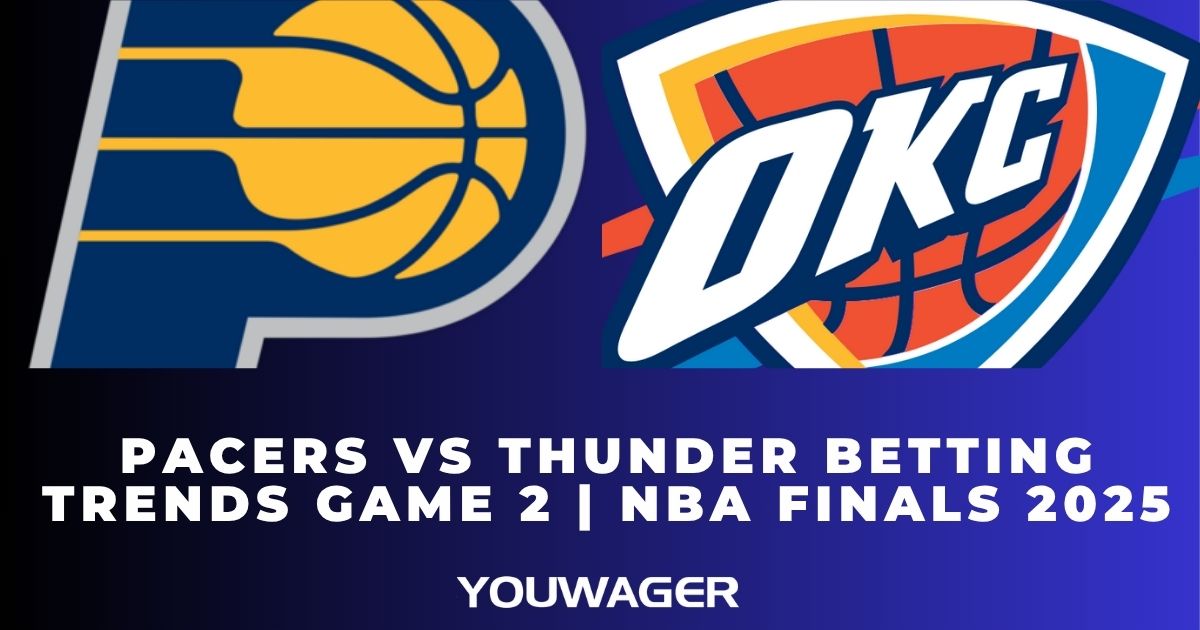 Pacers vs Thunder Betting Trends Game 2 | NBA Finals 2025