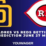 Padres vs Reds Betting Prediction June 27 MLB