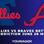 Phillies vs Braves Betting Prediction June 28 MLB