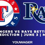 Rangers vs Rays Betting Prediction June 3 MLB