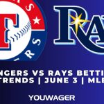Rangers vs Rays Betting Trends | June 3 | MLB