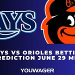 Rays vs Orioles Betting Prediction June 29 MLB