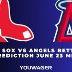 Red Sox vs Angels Betting Prediction June 23 MLB
